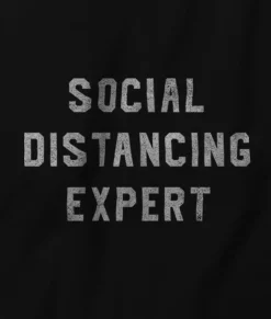 Fashion Nayked Apparel Men'S Ridiculously Soft 100% Cotton Graphic Tee | Social Distancing Expert