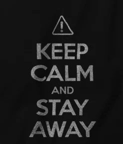 Clearance Nayked Apparel Men'S Ridiculously Soft 100% Cotton Graphic Tee | Keep Calm And Stay Away