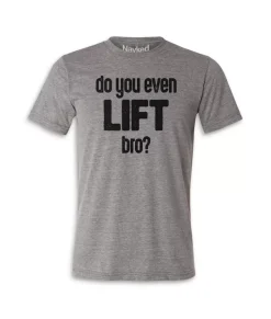 Sale Nayked Apparel Men'S Ridiculously Soft Lightweight Graphic Tee | Do You Even Lift, Bro?
