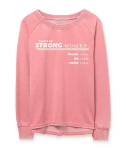 Clearance Nayked Apparel Women'S Soft Burnout French Terry Graphic Pullover | Here'S To Strong Women